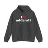 I Heart Adderall Sweatshirt