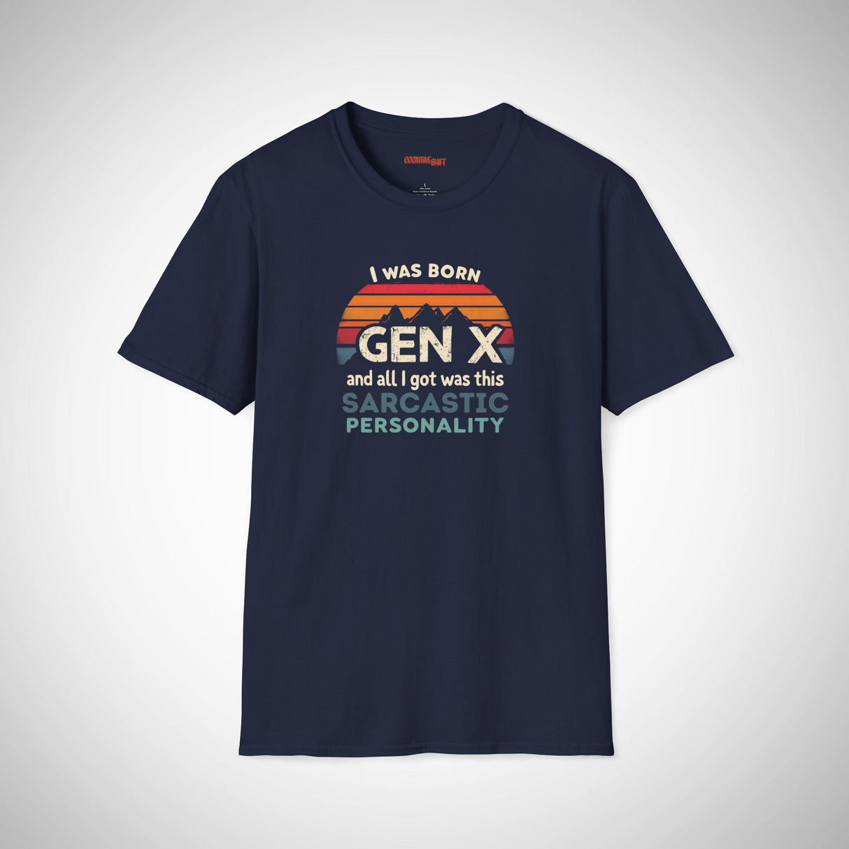 Sunset Gen X Sarcastic Personality T-Shirt