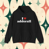 I Heart Adderall Unisex Heavy Blend™ Hooded Sweatshirt