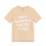 Anti Wrinkle Social Club Tee