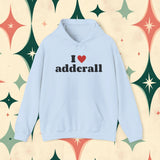 I Heart Adderall Unisex Heavy Blend™ Hooded Sweatshirt