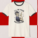 I’ll Be Your Valentine Retro Ringer T-Shirt