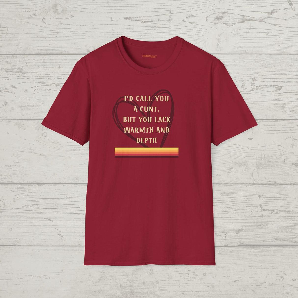 I'd Call You a Cunt Retro Rainbow – V2 (Serif Font)