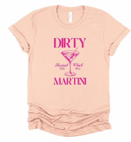 Dirty Martini Social Club Boutique T-Shirt