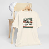 Live for Tacos - Retro Unisex T-Shirt