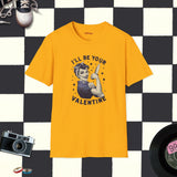 I’ll Be Your Valentine Retro T-Shirt