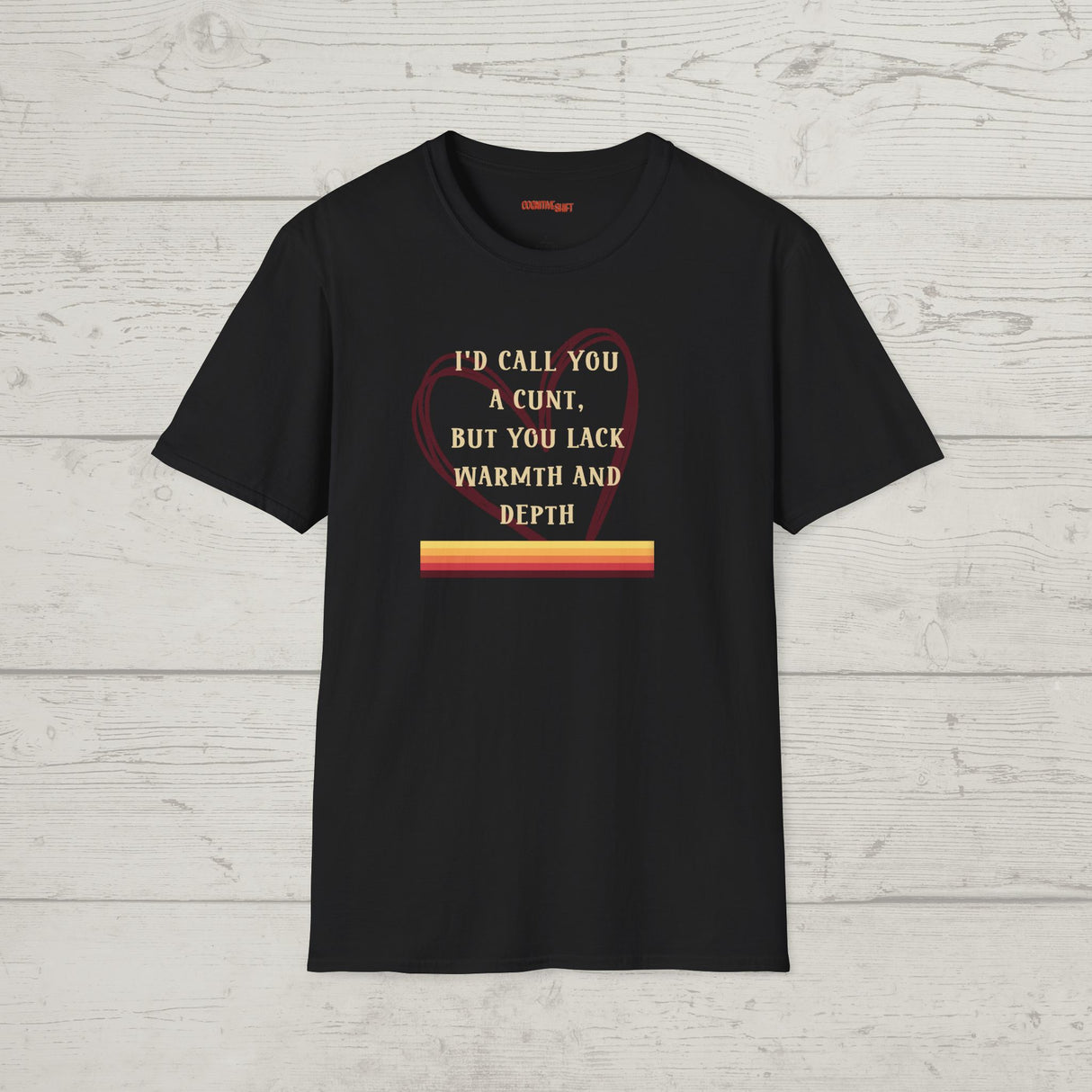 I'd Call You a Cunt Retro Rainbow – V2 (Serif Font)