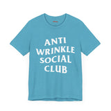 Anti Wrinkle Social Club Tee