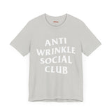 Anti Wrinkle Social Club Tee