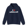 I Heart Adderall Sweatshirt