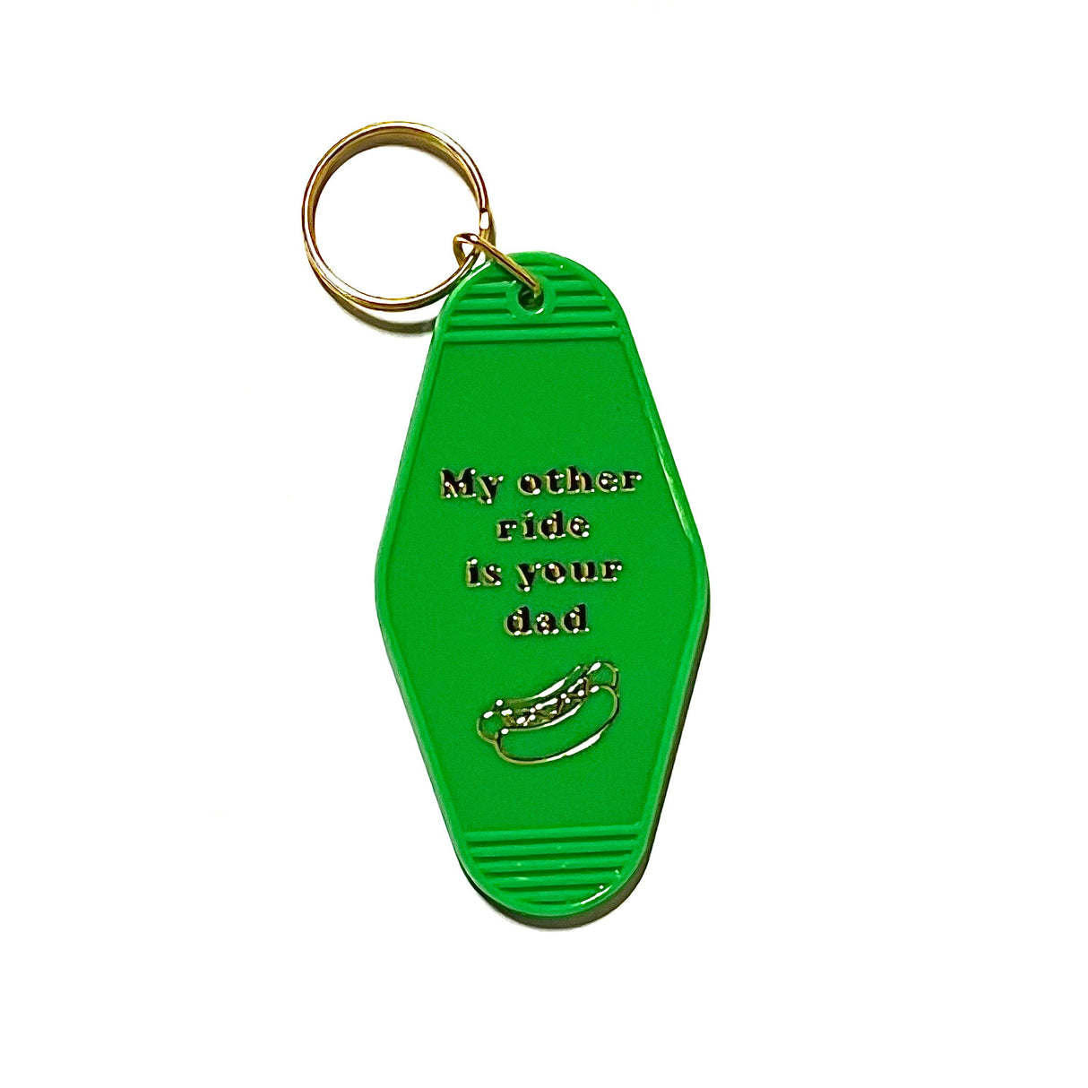 My Other Ride Is Your Dad Retro Motel Keychain