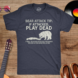 Bear Attack Tip Funny Tee