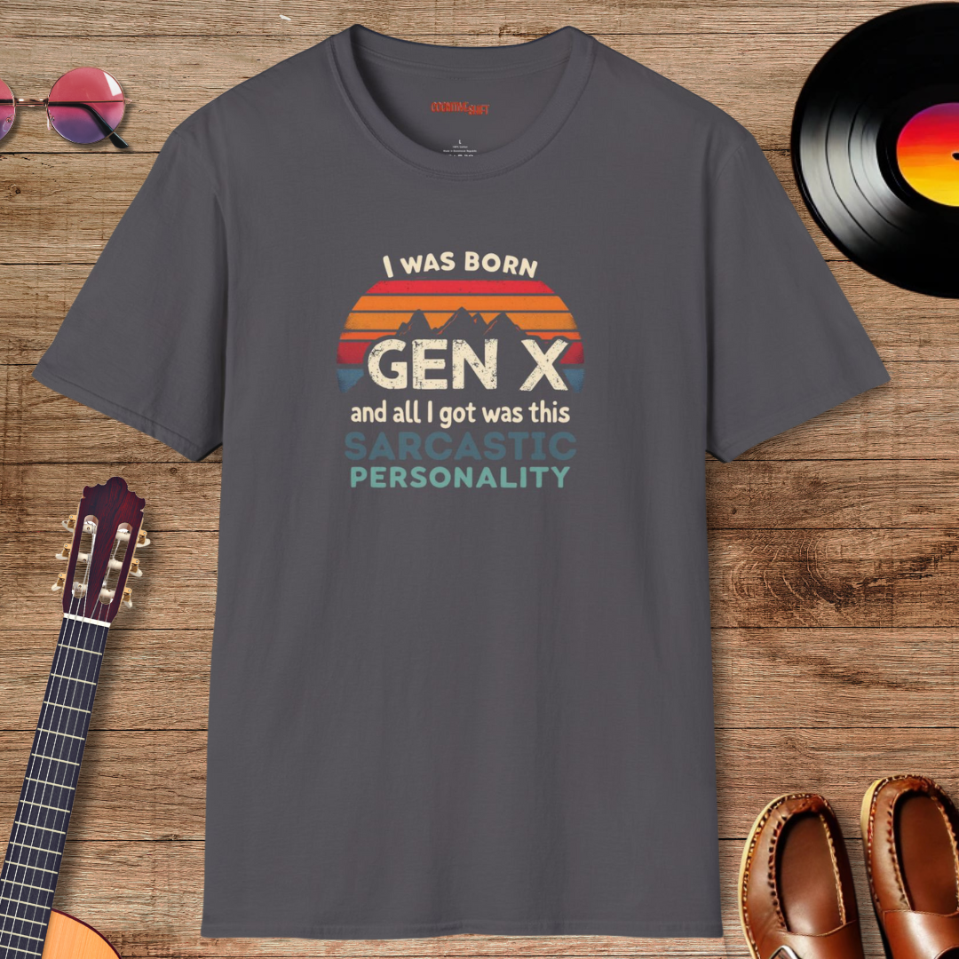 Gen X Sarcasm Funny Tee Gray