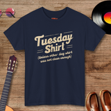 Tuesday Everyday Shirt - Funny T-Shirt