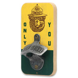 Smokey Bear Only You Wall Bottle Opener