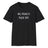 no really fuck off text on back shirt flat lay with black background